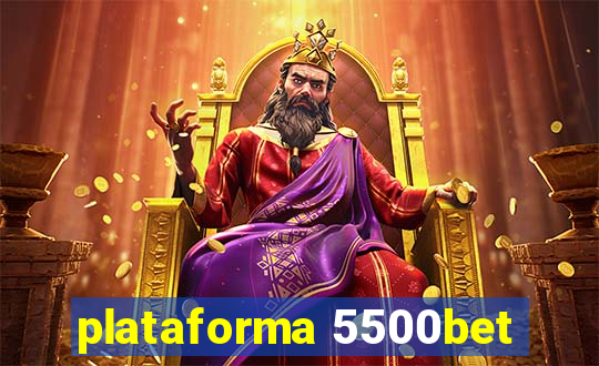 plataforma 5500bet